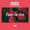 Pour la vie (feat. Djena Della) - GSX lyrics