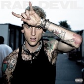 Rap Devil by Machine Gun Kelly