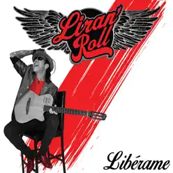 Libérame - Liran'Roll
