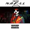 NBF4L (Natural Born Finesser 4 Life) - EP album lyrics, reviews, download