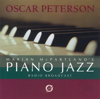 Marian McPartland's Piano Jazz Radio Broadcast (With Oscar Peterson) by Marian McPartland album reviews, ratings, credits