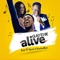Glad To Be Alive (feat. Kasid & Darline Rose) - Boyo lyrics