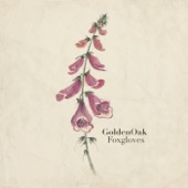 Goldenoak - There Is a Tree