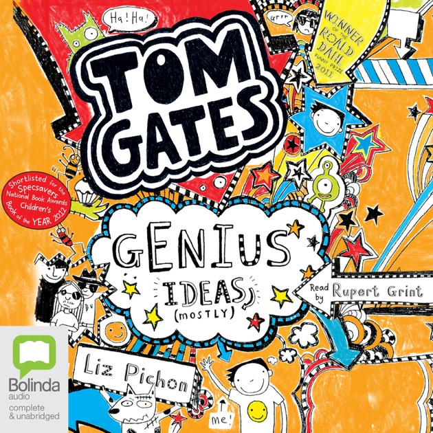 Genius Ideas (Mostly) - Tom Gates Book 4 (Unabridged) by Liz Pichon ...