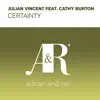 Stream & download Certainty (feat. Cathy Burton)