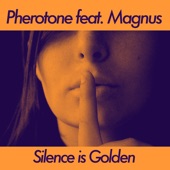 Silence Is Golden (feat. Magnus) artwork