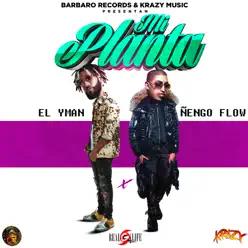 Mi Planta (feat. Ñengo Flow) - Single - El Yman