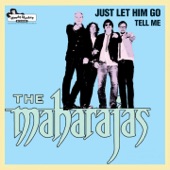 The Maharajas - Tell Me