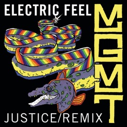 MGMT - Electric Feel