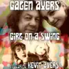 Girl on a Swing (feat. Kevin Ayers) - Single album lyrics, reviews, download