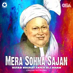 Mera Sohna Sajan - Single - Nusrat Fateh Ali Khan Mera Sohna Sajan - Single - Nusrat Fateh Ali Khan