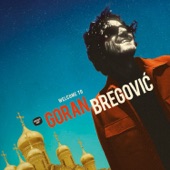 Goran Bregovic - Kalasjnikov