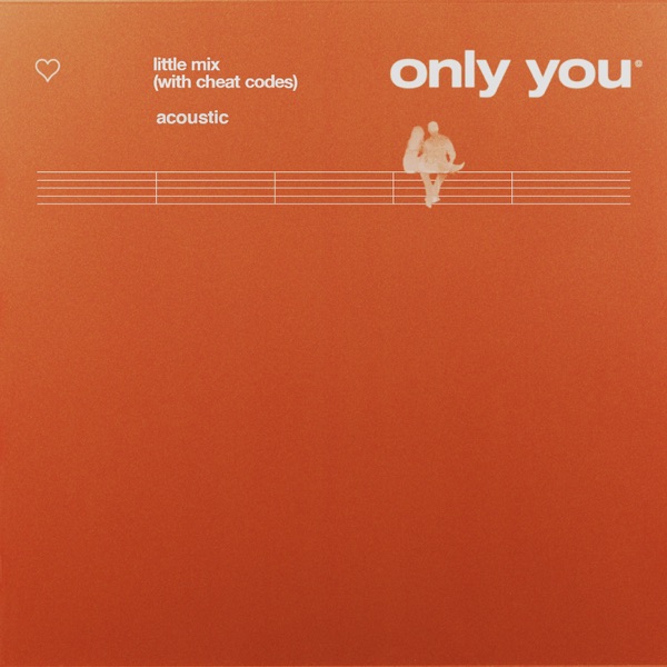 Only You (Acoustic) - Single - Little Mix
