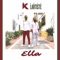 Ella (feat. Lartiste) - I.K (TLF) lyrics