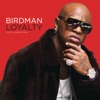 Loyalty (feat. Lil Wayne & Tyga) - EP, 2010