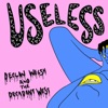 Useless - Single