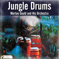 Morton Gould - Jungle Drums artwork
