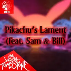 Pikachu's Lament (Red Version) [Red Version] - Single - The Living Tombstone