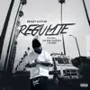 Regulate (feat. Da Kid Clutch & Flash) - Single album lyrics, reviews, download
