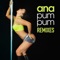 Pum Pum Remixes (Outwave Remix) - Aña lyrics