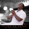 If You're Happy (My Vocalubrary, Vol. I)