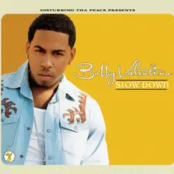 Slow Down - EP - Bobby Valentino