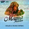 Mama Riddim - Single album lyrics, reviews, download
