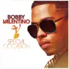 Bobby Valentino