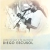 Diego Escusol - A la Orilla de la Carretera