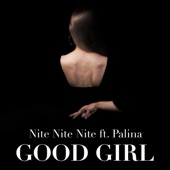 Good Girl (feat. Palina) artwork