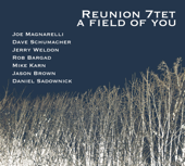 A Field of You - Reunion 7tet