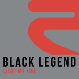 lataa albumi Black Legend - Light My Fire