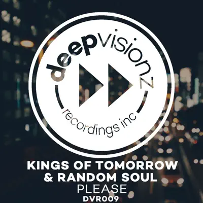 Please (Sandy Rivera & Random Soul's Classic Mix) - Single - Kings of Tomorrow