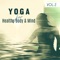 Yin Yoga Gentle Flow - Yoga Training Music Oasis lyrics