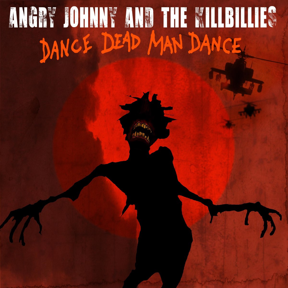 Dancing with death. Dead Dance. Dance with Death. Johnny Angry. Angry Johnny and the Killbillies-High Noon in Killville.