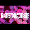 Medicine - Single, 2018