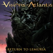 Visions of Atlantis - Return To Lemuria