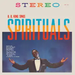 B.B. King Sings Spirituals - B.B. King
