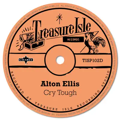Cry Tough - Single - Alton Ellis