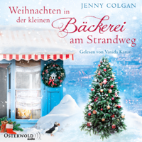 Jenny Colgan - Weihnachten in der kleinen Bäckerei am Strandweg: Die kleine Bäckerei am Strandweg 3 artwork