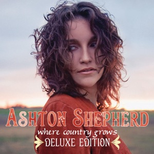 Ashton Shepherd - Where Country Grows - Line Dance Musik