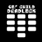 Deadlock - Go! Child lyrics