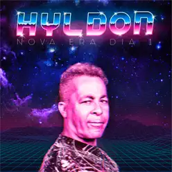 Nova Era Dia 1 - Single - Hyldon Nova Era Dia 1 - Single - Hyldon