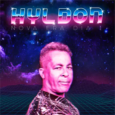 Nova Era Dia 1 - Single - Hyldon