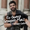 Eu Quero Sempre Mais - Single