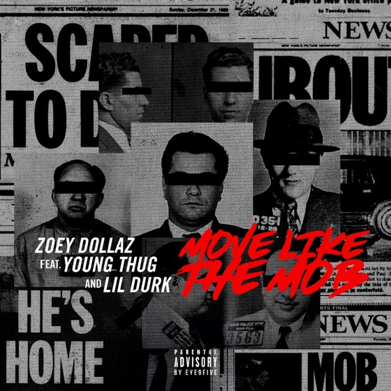 Cover artwork for Move Like the Mob (feat. Young Thug & Lil Durk)