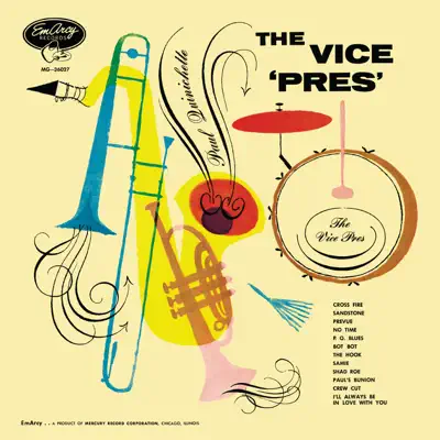 The Vice 'Pres' ((Bonus Tracks)) - Paul Quinichette