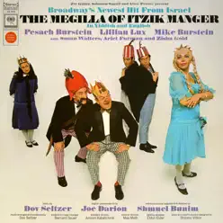 The Megilla of Itzik Manger (Original Broadway Cast) - Itzik Manger