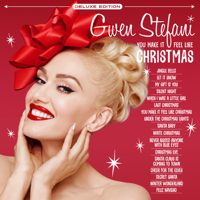 Gwen Stefani - You Make It Feel Like Christmas (Deluxe Edition) artwork