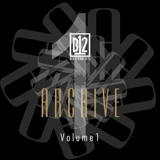 B12 - B12 Records Archive, Vol. 1
